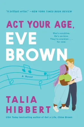 Act Your Age, Eve Brown // (The Brown Sisters #3)